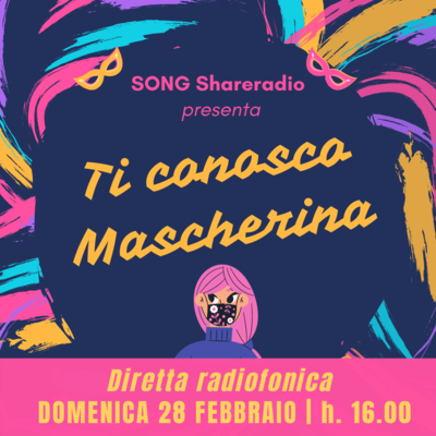 Ti%20conosco%20mascherina-%20song%20shareradio%2028022021